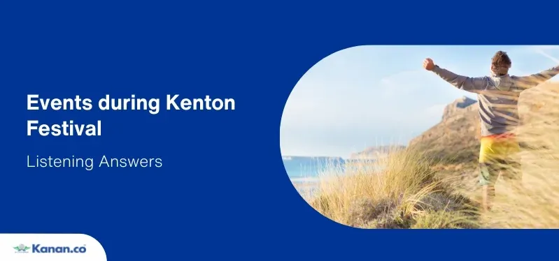 events during kenton festival listening answers