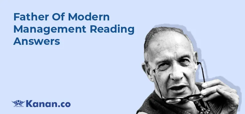 father-of-modern-management-reading-answers.webp