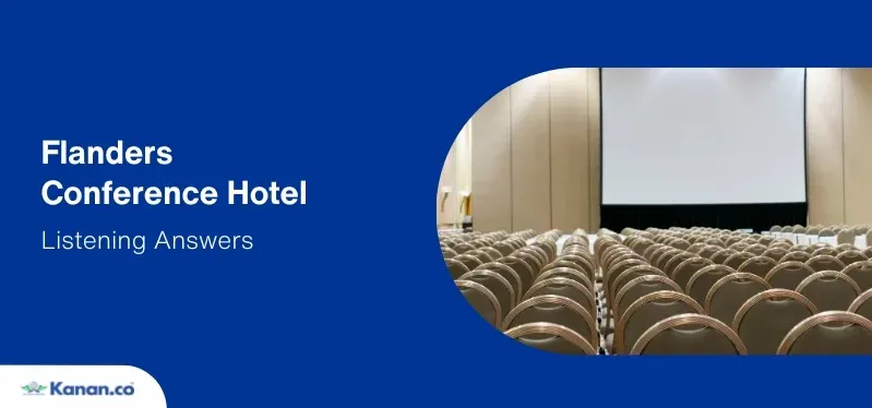 flanders conference hotel listening answers
