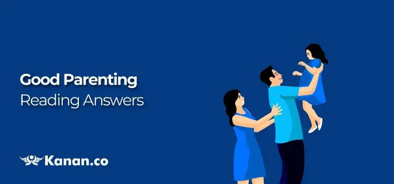 Good Parenting Reading Answers