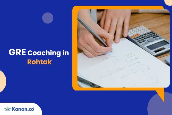 GRE coaching in Rohtak