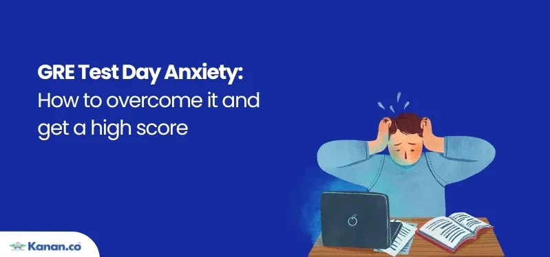 GRE Test  Anxiety