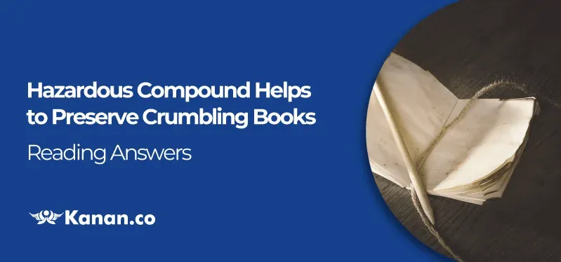 Hazardous Compound Helps to Preserve Crumbling Books