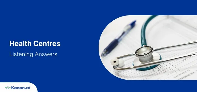 health centres listening answers