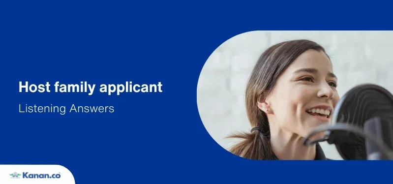 host family applicant listening answers