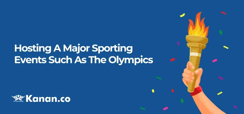 hosting-a-major-sporting-events-such-as-the-olympics.webp