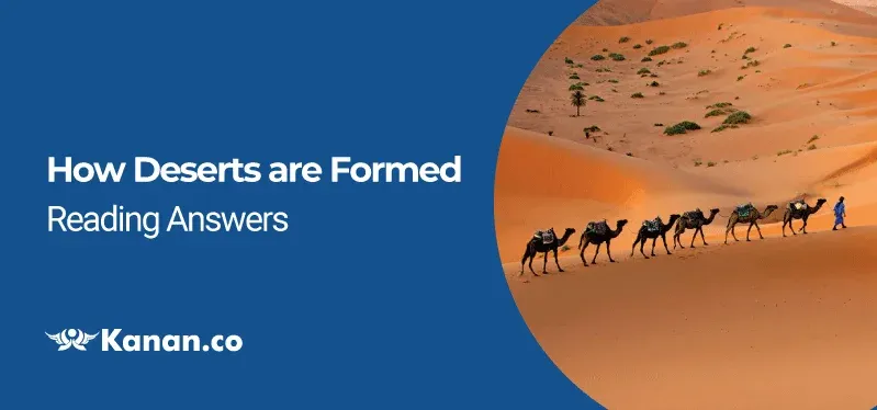 How Deserts are Formed reading Answers