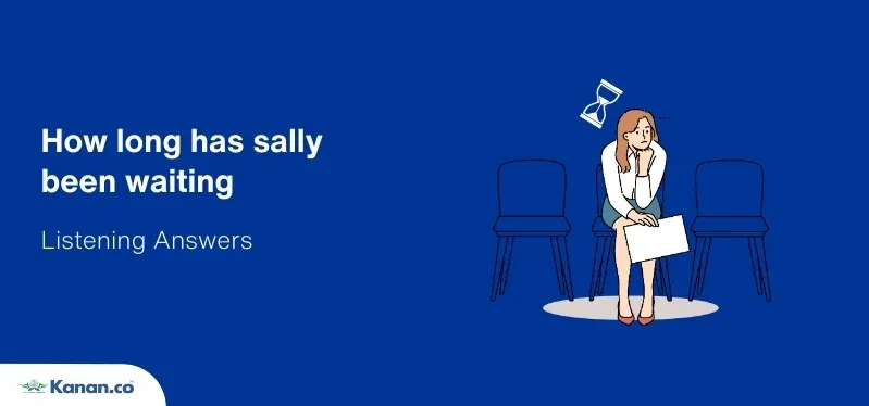 how long has sally been waiting