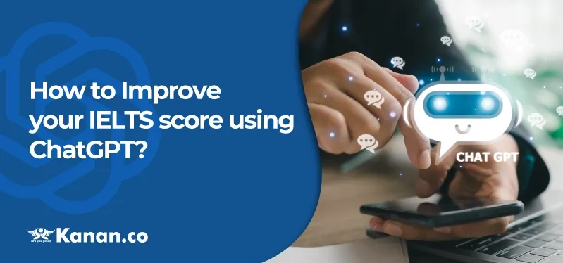 How to Improve your IELTS score using ChatGPT?
