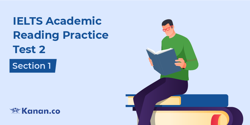 ielts academic reading practice test 2 section 1