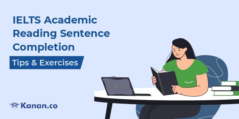 ielts academic reading sentence completion tips and exercises