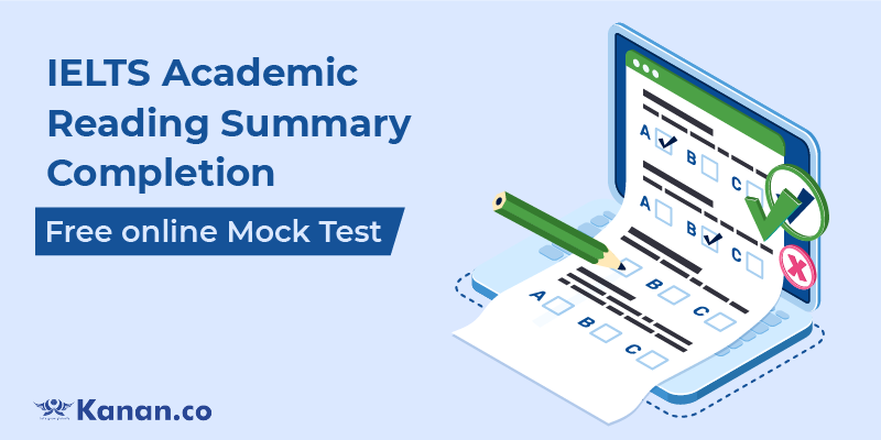 IELTS Academic Reading Summary Completion Mock Test