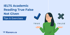 ielts_academic_reading_true_false_not_given_tips_and_exercises.png