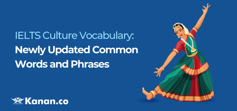 ielts-culture-vocabulary-newly-updated-common-words-and-phrases.webp