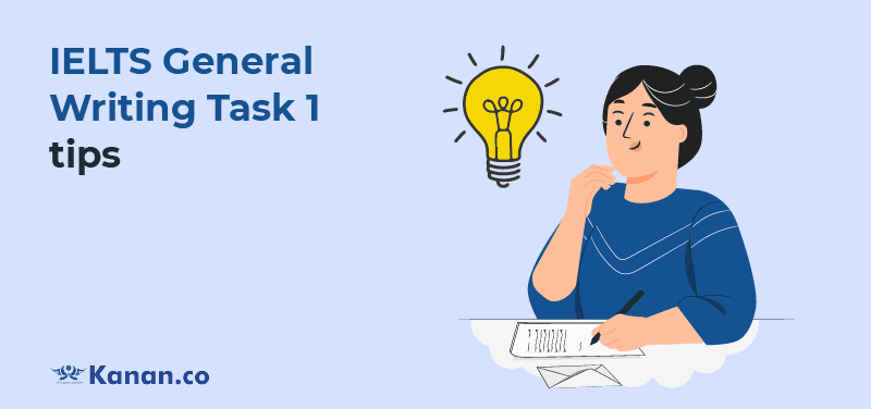IELTS General Writing Task 1 Tips