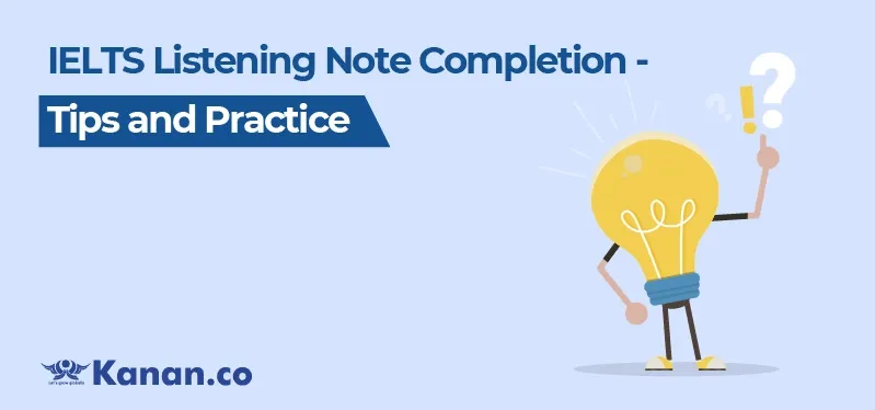 ielts-listening-note-completion-tips-and-practice.webp