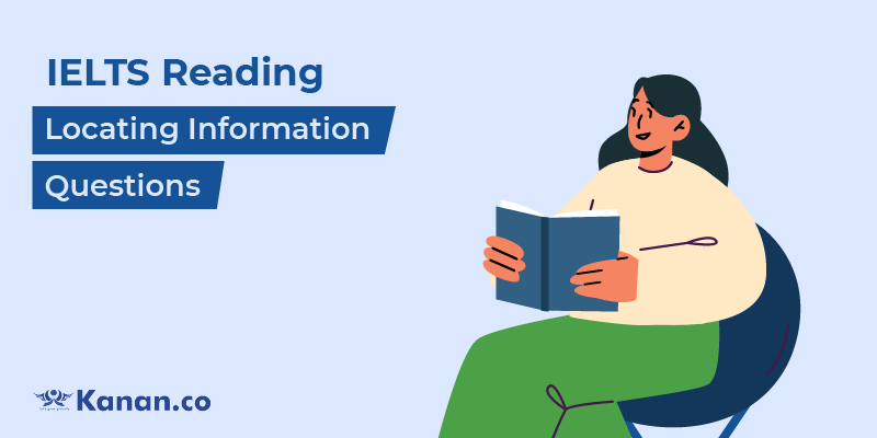 IELTS Reading Locating Information