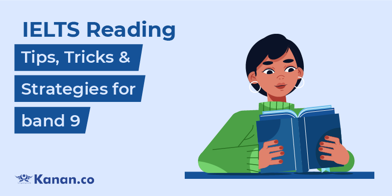 20 IELTS reading tips for band 9