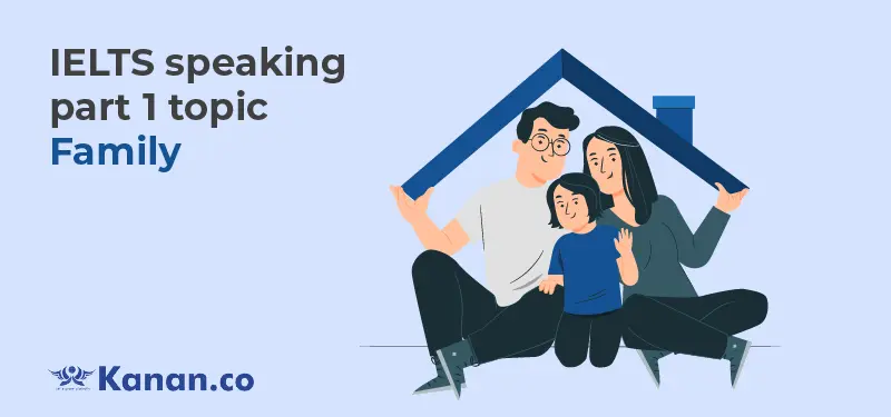 ielts-speaking-part-1-topic-family