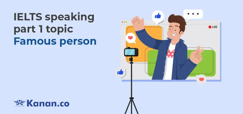 ielts-speaking-part-1-topic-famous-person