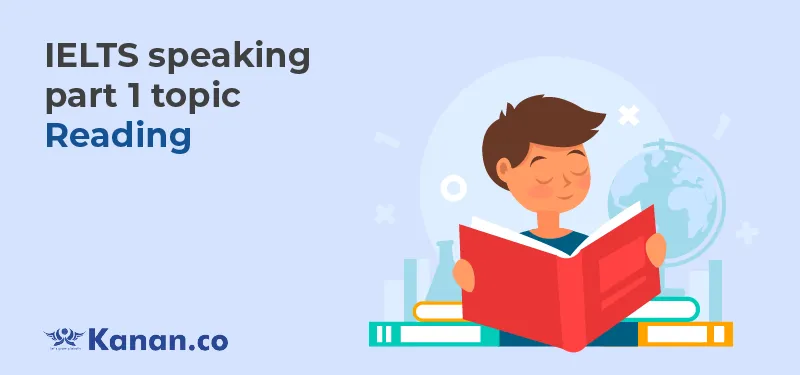 ielts speaking part 1 topic reading