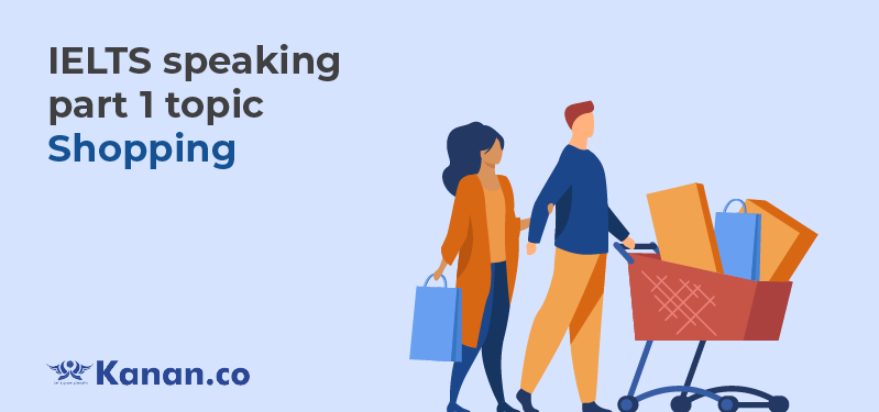 ielts-speaking-part-1-topic-shopping