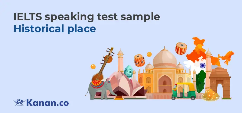 ielts-speaking-test-sample-8-historical-place