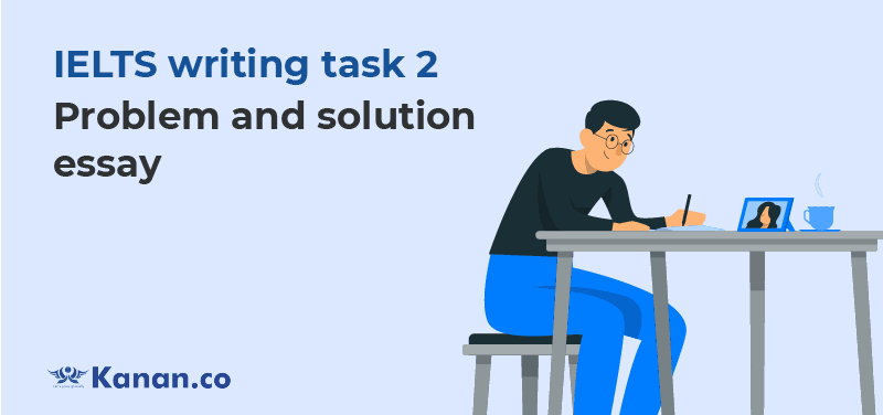 IELTS writing task 2 problem and solution essay