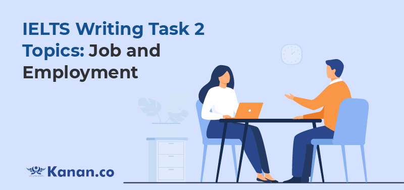ielts writing task 2 topics job and employment