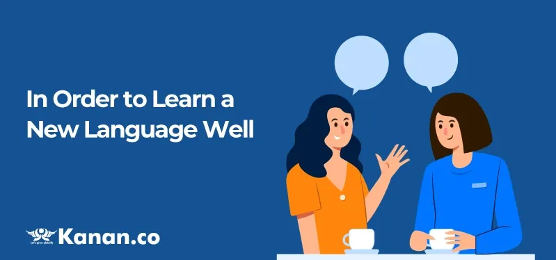 in-order-to-learn-a-new-language-well.webp