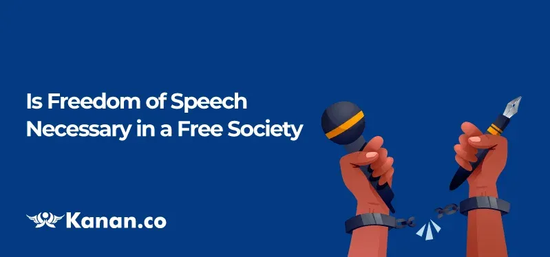 is freedom of speech necessary in a free society