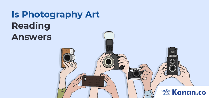 is-photography-art-reading-answers
