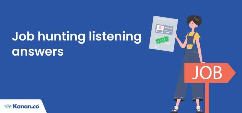 job hunting listening answers