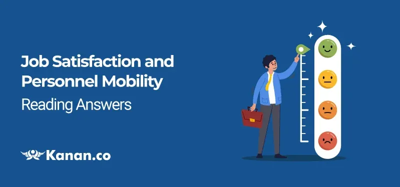 Job Satisfication and Personnel Moblility Reading Answers