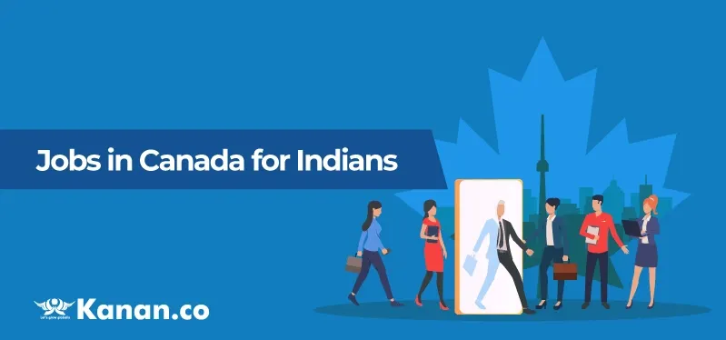 Jobs in Canada for Indians 2025