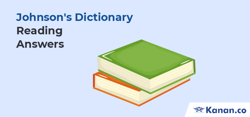 Johnson's dictionary IELTS reading answers