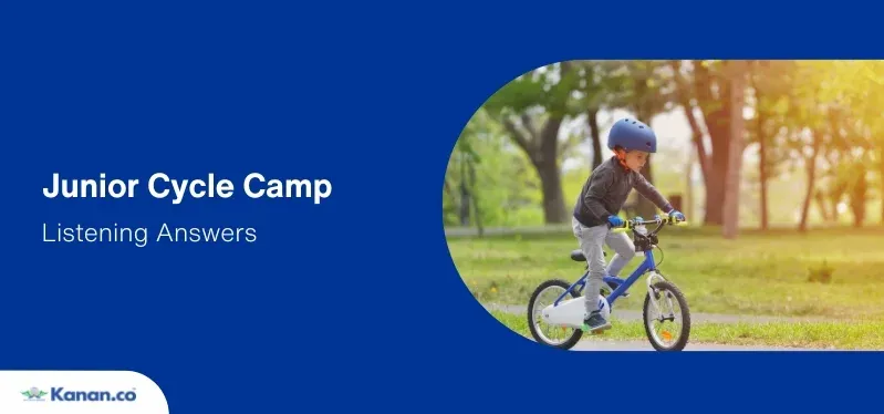 junior cycle camp listening answers
