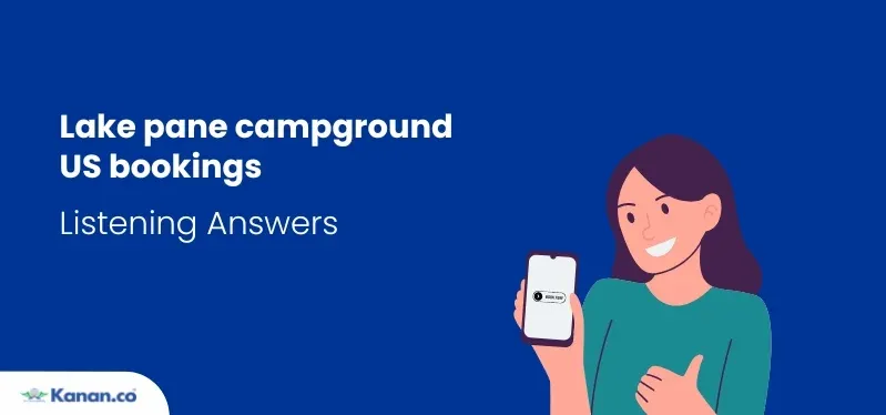 lake pane campground us bookings ielts listening answers