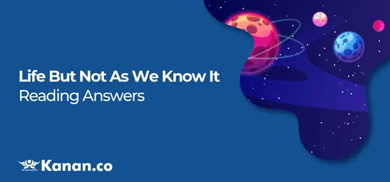 life-but-not-as-we-know-it-reading-answers (1).webp