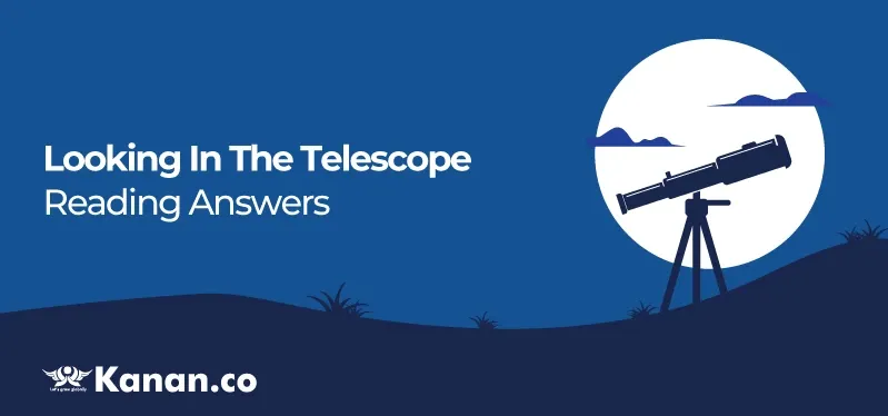 looking-in-the-telescope-reading-answers.webp