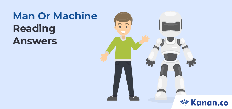 Man or Machine Reading Answers