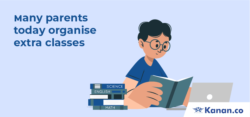 many parents today organise extra classes