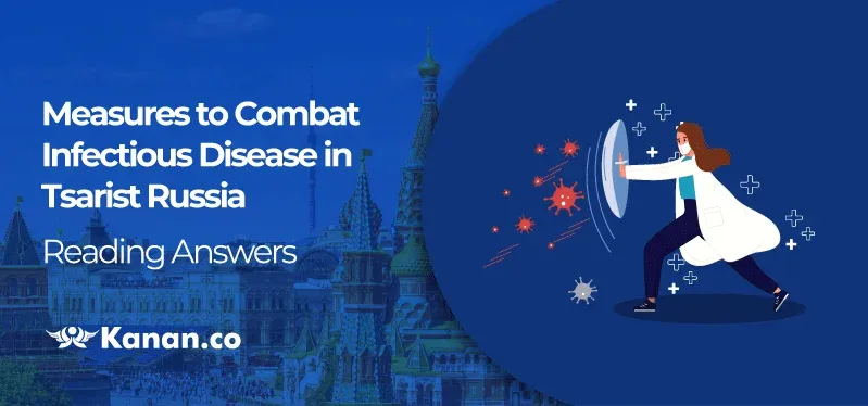 Measures to Combat Infectious Disease in Tsarist Russia Reading Answers