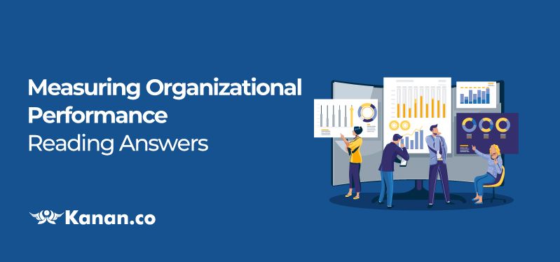 Check answers for measuring organizational performance reading passage