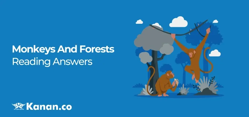 monkeys-and-forests-reading-answers.webp