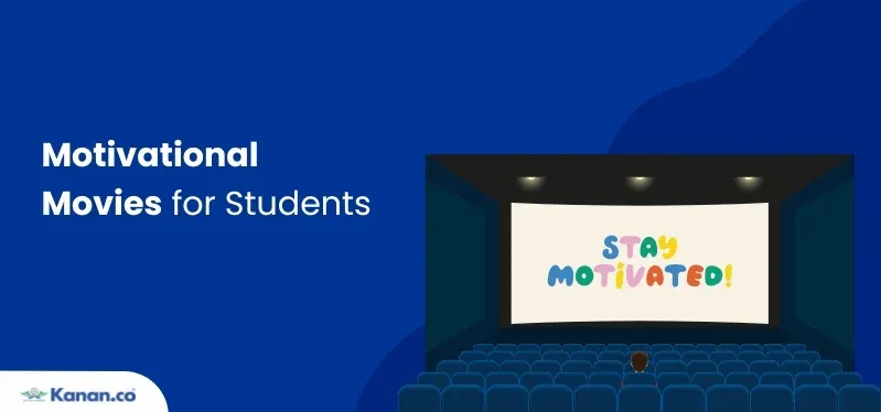 11 Motivational Movies That Every Student Must Watch