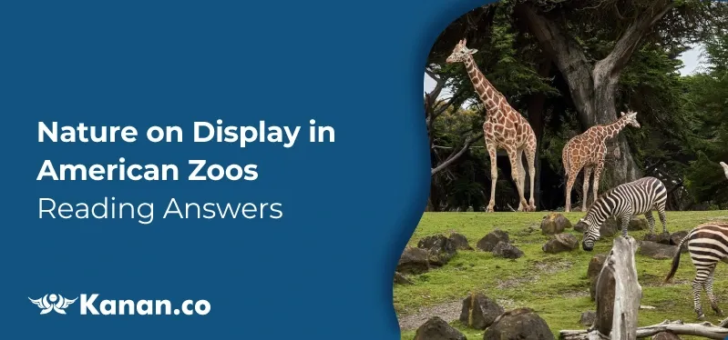 nature-on-display-in-american-zoos--reading-answers.webp