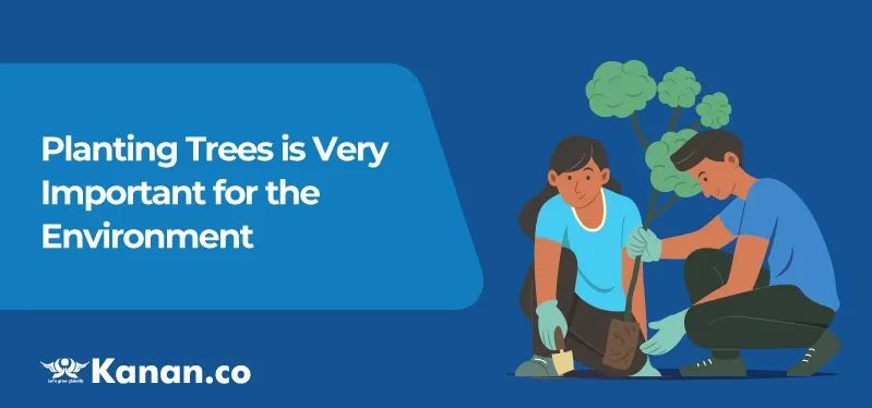 planting-trees-is-very-important-for-the-environment.webp