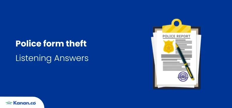 police form theft listening answers