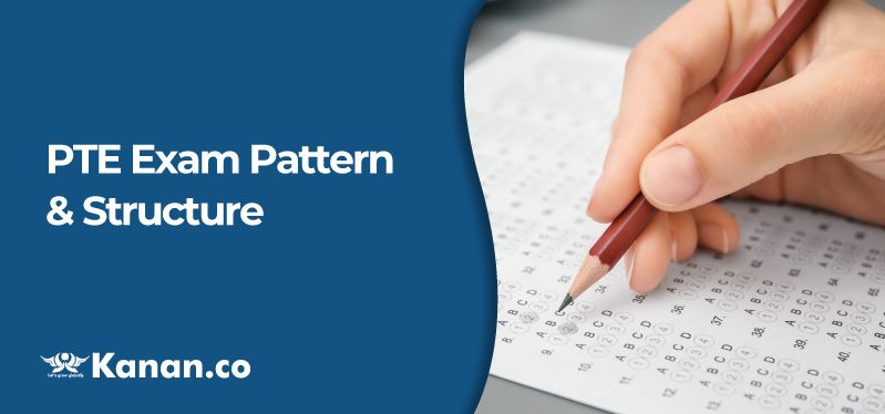 PTE Exam Pattern & Syllabus: Section-Wise PTE Test Pattern